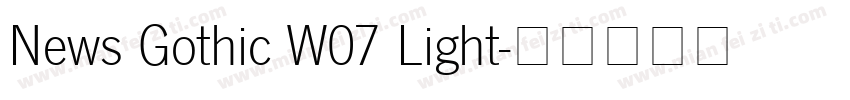 News Gothic W07 Light字体转换